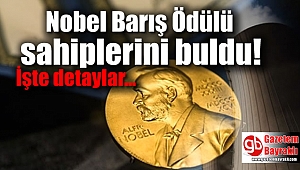 Nobel Barış Ödülü sahiplerini buldu