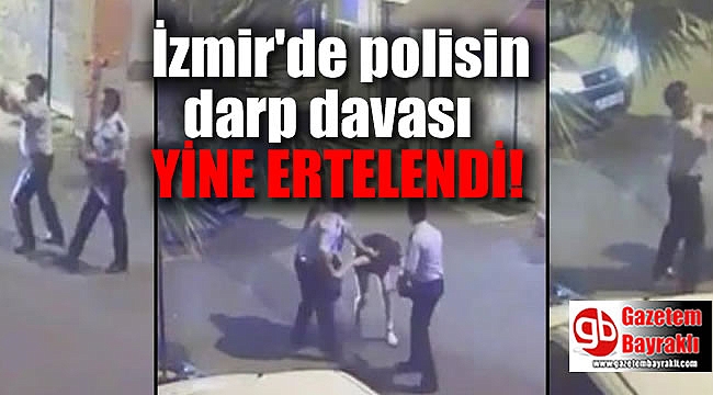 O duruşma yine ertelendi