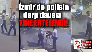 O duruşma yine ertelendi