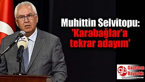 Selvitopu 'Karabağlar'a tekrar adayım'