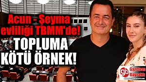 Acun Ilıcalı ile Şeyma Subaşı'nın Boşanması TBMM Gündemine Taşındı