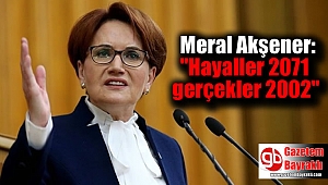 Akşener: