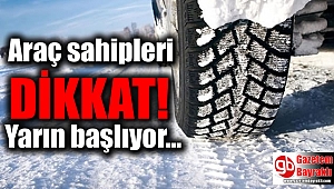 Araç sahipleri dikkat: Yarın başlıyor