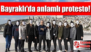 Bayraklı'da 25 Kasım için anlamlı protesto