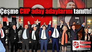 Çeşme CHP aday adaylarını tanıttı