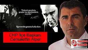 CHP İlçe Başkanı Cemalettin Alper'den Öğretmenler Günü mesajı