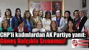 CHP'li kadınlardan AK Parti'nin o raporuna tepki