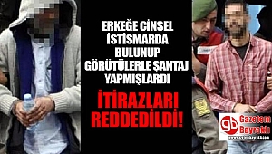 Cinsel İstismardan Mahkum Olan Sanıkların Temyiz Başvurusu Reddedildi