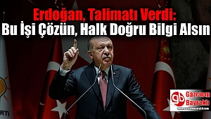Erdoğan, Talimatı Verdi: Bu İşi Çözün, Halk Doğru Bilgi Alsın