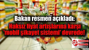 Haksız fiyat artışlarına karşı 'mobil şikayet sistemi' devrede