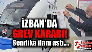 İZBAN'da grev ilanı