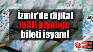 İzmir'de dijital milli piyango bileti isyanı