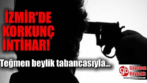 İzmir'de teğmen, beylik tabancasıyla intihar etti