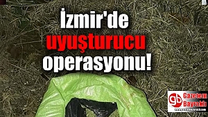 İzmir'de uyuşturucu operasyonu