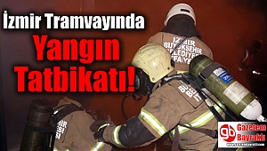 İzmir Tramvayında Yangın Tatbikatı