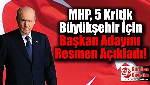 MHP, 5 Kritik Büyükşehir İçin Başkan Adayını Resmen Açıkladı