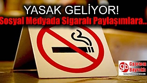 Sosyal Medyada Sigaralı Paylaşımlara Yasak Geliyor