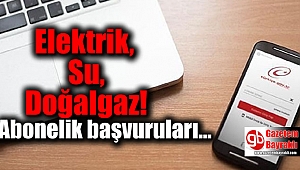 Abonelik başvuruları e-Devlet'ten yapılacak