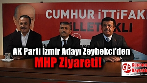 AK Parti İzmir Adayı Zeybekci'den MHP Ziyareti