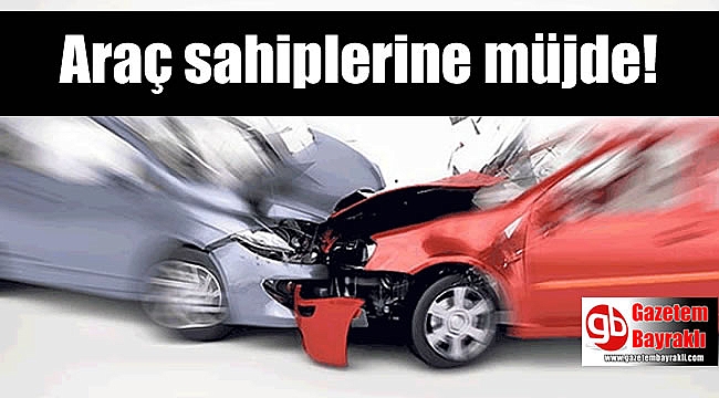 Araç sahiplerine müjde