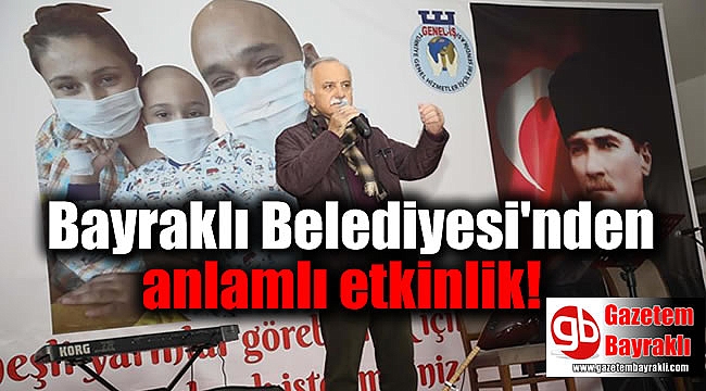 Bayraklı Belediyesi'nden anlamlı etkinlik