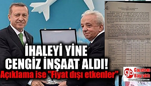 Cengiz İnşaat, 'Fiyat dışı unsurlar' ile ihale kazandı