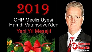 CHP Meclis Üyesi Hamdi Vatansever'den Yeni yıl mesajı