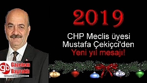 CHP Meclis Üyesi Mustafa Çekiçci'den Yeni yıl mesajı