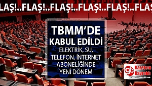 Elektrik, su, telefon ve internet aboneliğinde yeni dönem 1 Ocak 2019'da başlıyor