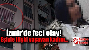 Eşiyle ilişki yaşayan kadını vurdu
