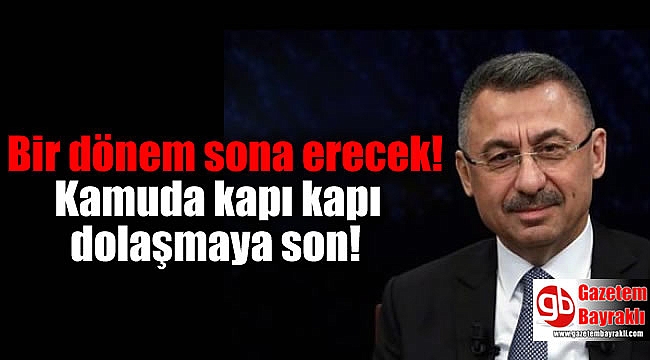 Fuat Oktay açıkladı: Belge istemeyeceğiz