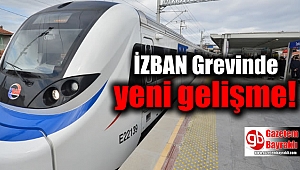 İZBAN Grevinde yeni gelişme