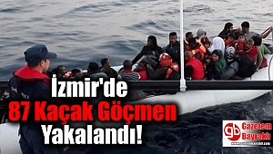 İzmir'de 87 Düzensiz Göçmen Yakalandı