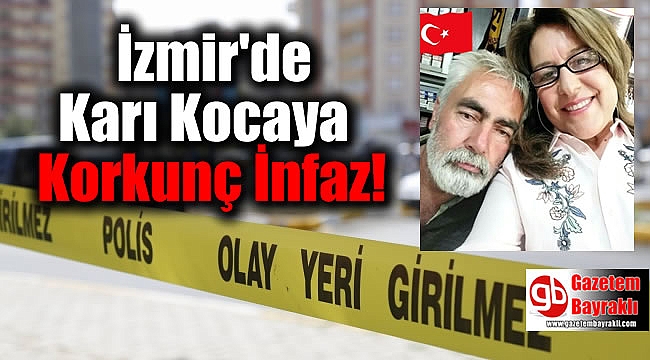 İzmir'de Bakkal Dükkanında Karı Kocaya Korkunç İnfaz