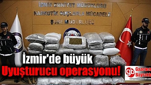 İzmir'de büyük Uyuşturucu operasyonu