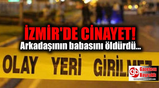 İzmir'de cinayet