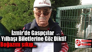 İzmir'de Gaspçılar Bu Sefer Yılbaşı Biletlerine Göz Dikti