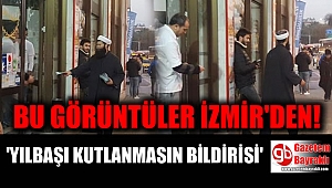 İzmir'de yılbaşı kutlamasına karşı bildiri dağıttı