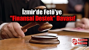 İzmir'deki Fetö'ye
