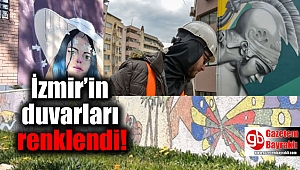 İzmir’in duvarları renklendi