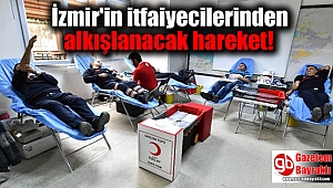 İzmir'in itfaiyecilerinden alkışlanacak hareket
