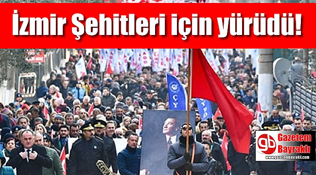 İzmir şehitleri için yürüdü