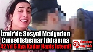 Sosyal Medyadan Cinsel İstismar İddiasına 42 Yıl 6 Aya Kadar Hapis İstemi