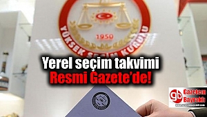 Yerel seçim takvimi Resmi Gazete’de