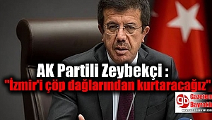AK Partili Zeybekçi :