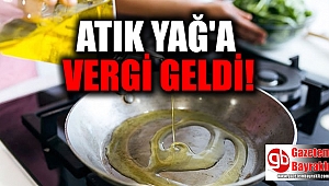Atık yağ'a vergi geldi