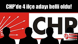 CHP'de 4 ilçe adayı belli oldu