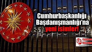 Cumhurbaşkanlığı Başdanışmanlığı’na yeni isimler