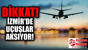 İzmir Adnan Menderes Havalimanı’na sis çöktü, seferler aksıyor
