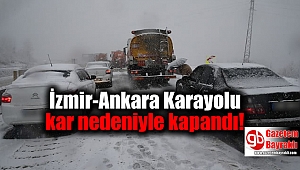 İzmir-Ankara Karayoluna kar engeli